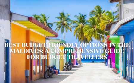 Best Budget Friendly Options in the Maldives: A Comprehensive Guide for Budget Travellers